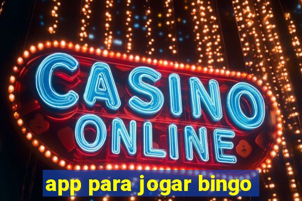 app para jogar bingo